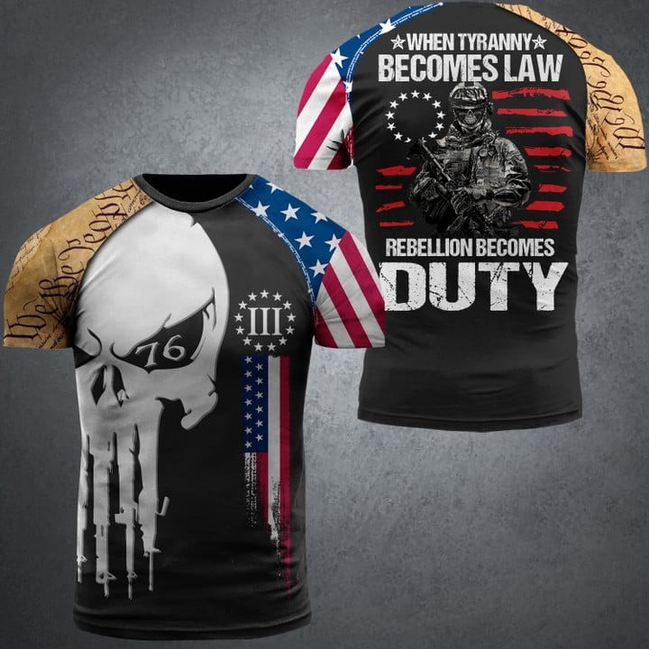 When Tyranny Becomes Law Veteran T-Shirt USA Flag Skull We The People Apparel For Patriots
