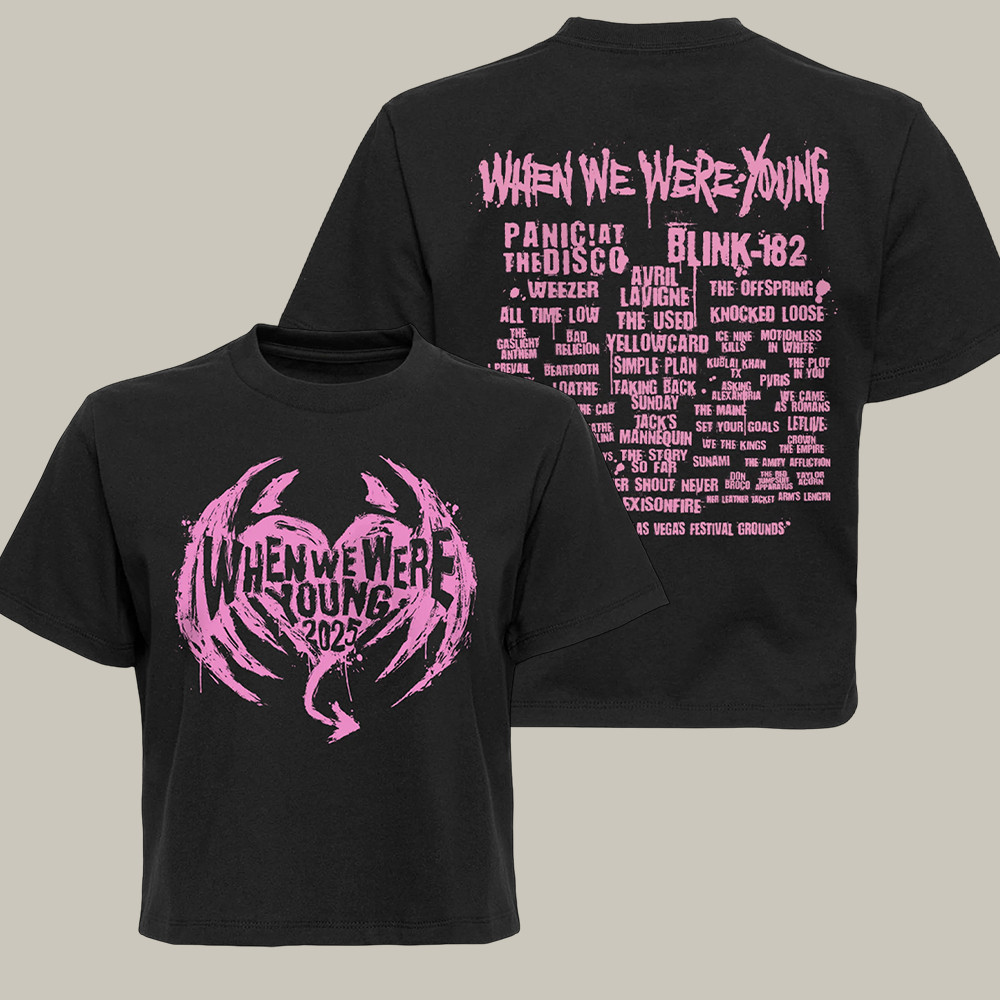 When We Were Young T-Shirt Music Apparel Festival Clothes Music Related Gifts