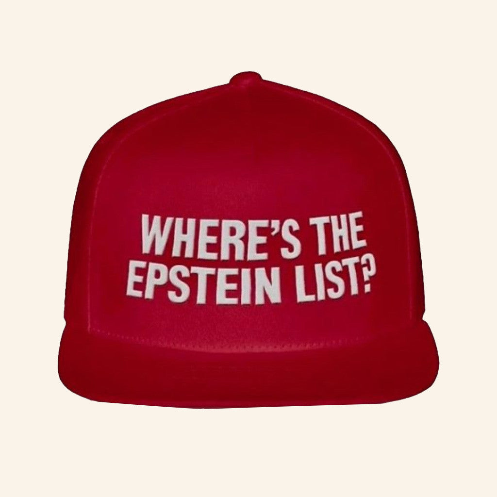 Where's The Epstein List Embroidered Snapback Hat Gifts For Best Friends Where's The Epstein List Embroidered Snapback Hat Gifts For Best Friends