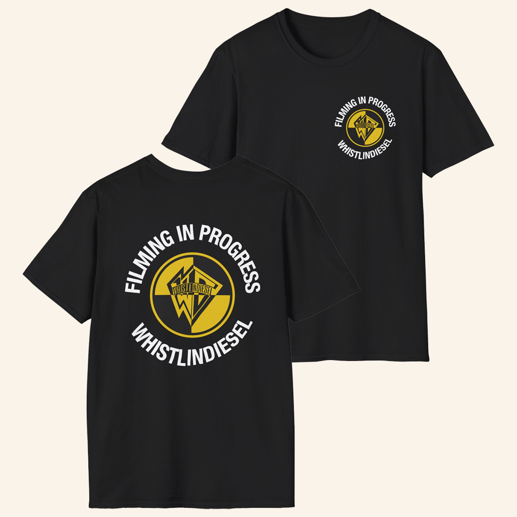 WhistlinDiesel Merch Filming In Progress T-Shirt Christmas Gifts For Dad WhistlinDiesel Merch Filming In Progress T-Shirt Christmas Gifts For Dad