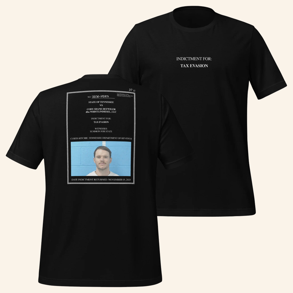 WhistlinDiesel Merch Tax Evasion T-Shirt Birthday Gift Ideas For Husband WhistlinDiesel Merch Tax Evasion T-Shirt Birthday Gift Ideas For Husband