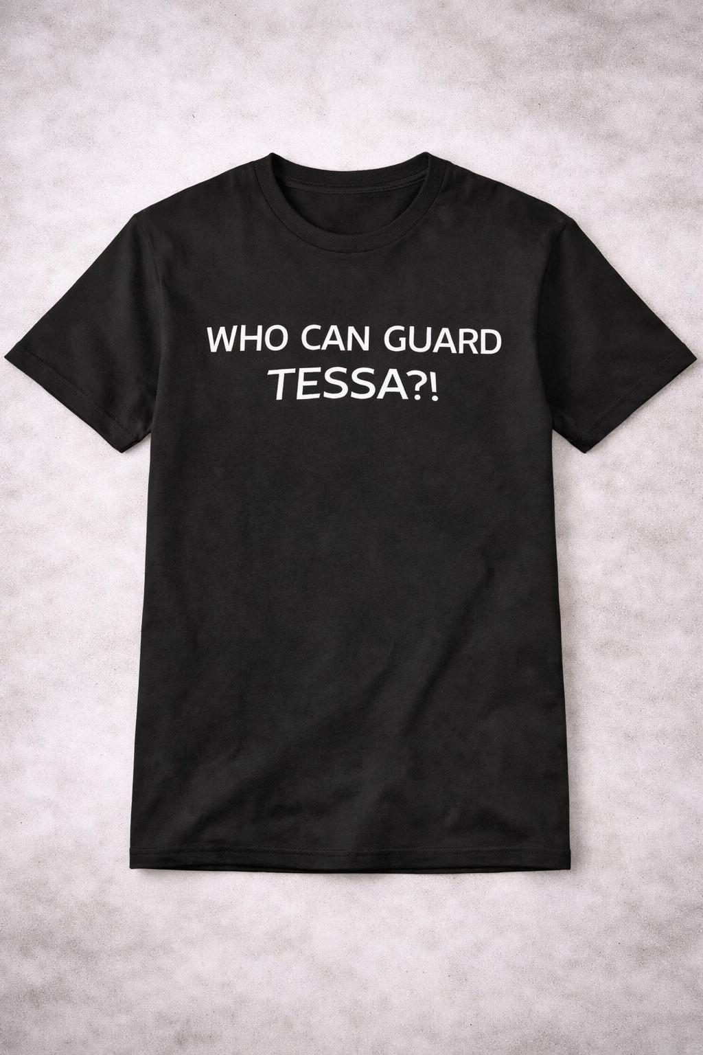 Who Can Guard Tessa T-Shirt Funny Basketball Clothing Gift For Sport Fans