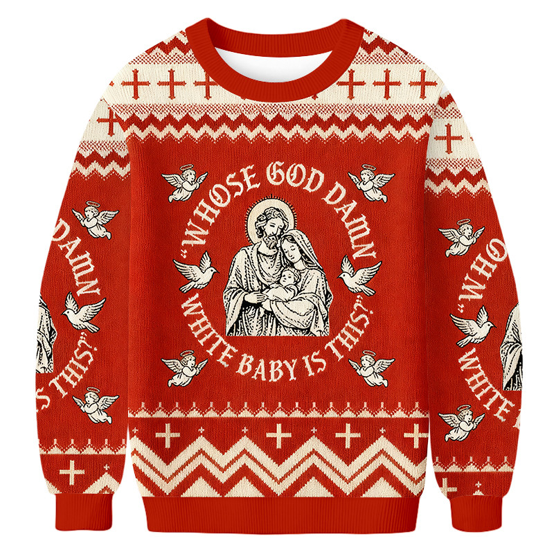 Whose God Damn White Baby Is This Ugly Christmas Sweater Xmas Clothing Gifts For Christians
