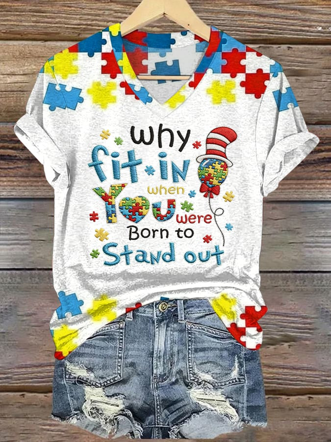Why Fit In When You Were Born To Stand Out V-Neck Shirt Autism Awareness Merch Gift Ideas