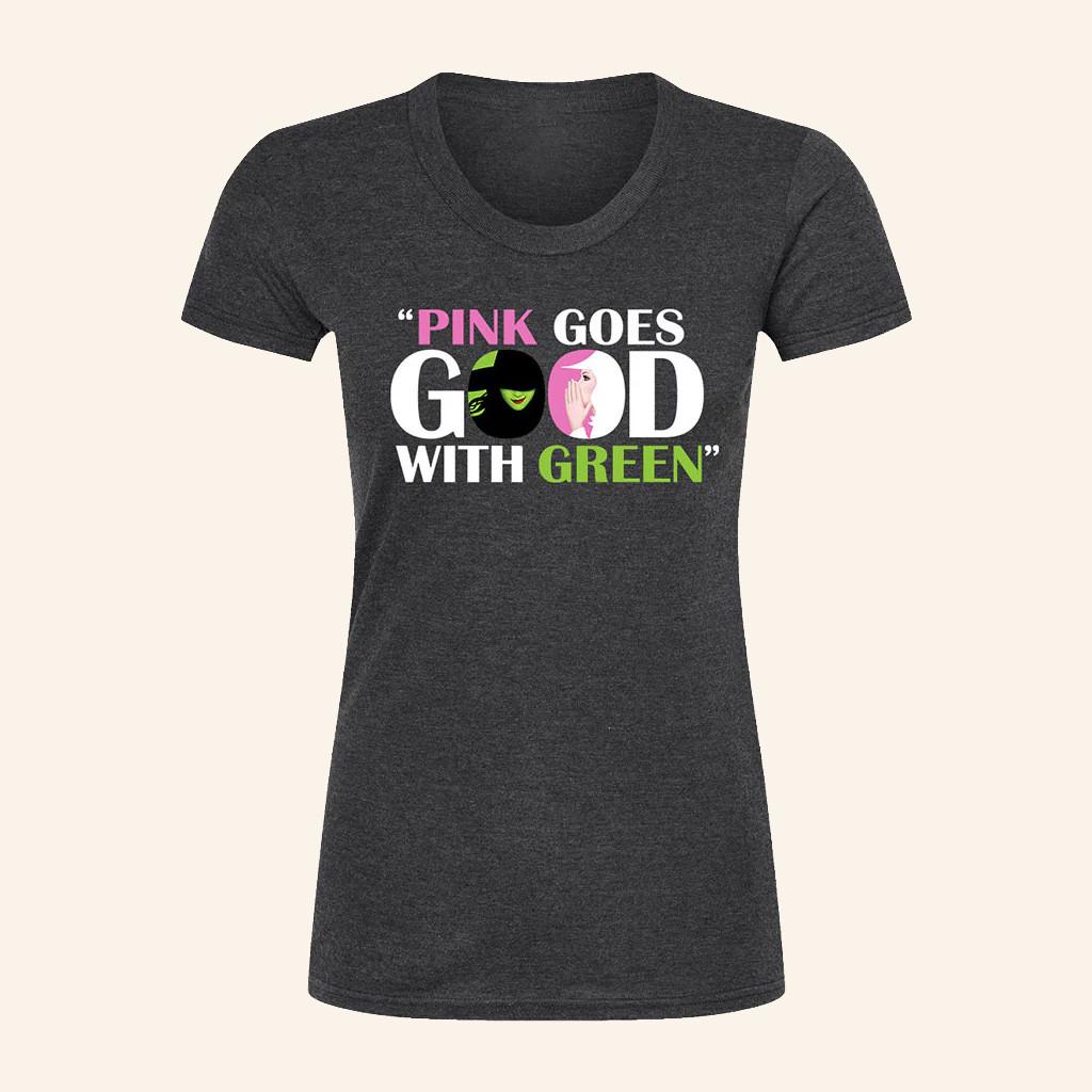Wicked The Musical Merch Wicked Pink Green T-Shirt Gift For Girlfriend Wicked The Musical Merch Wicked Pink Green T-Shirt Gift For Girlfriend
