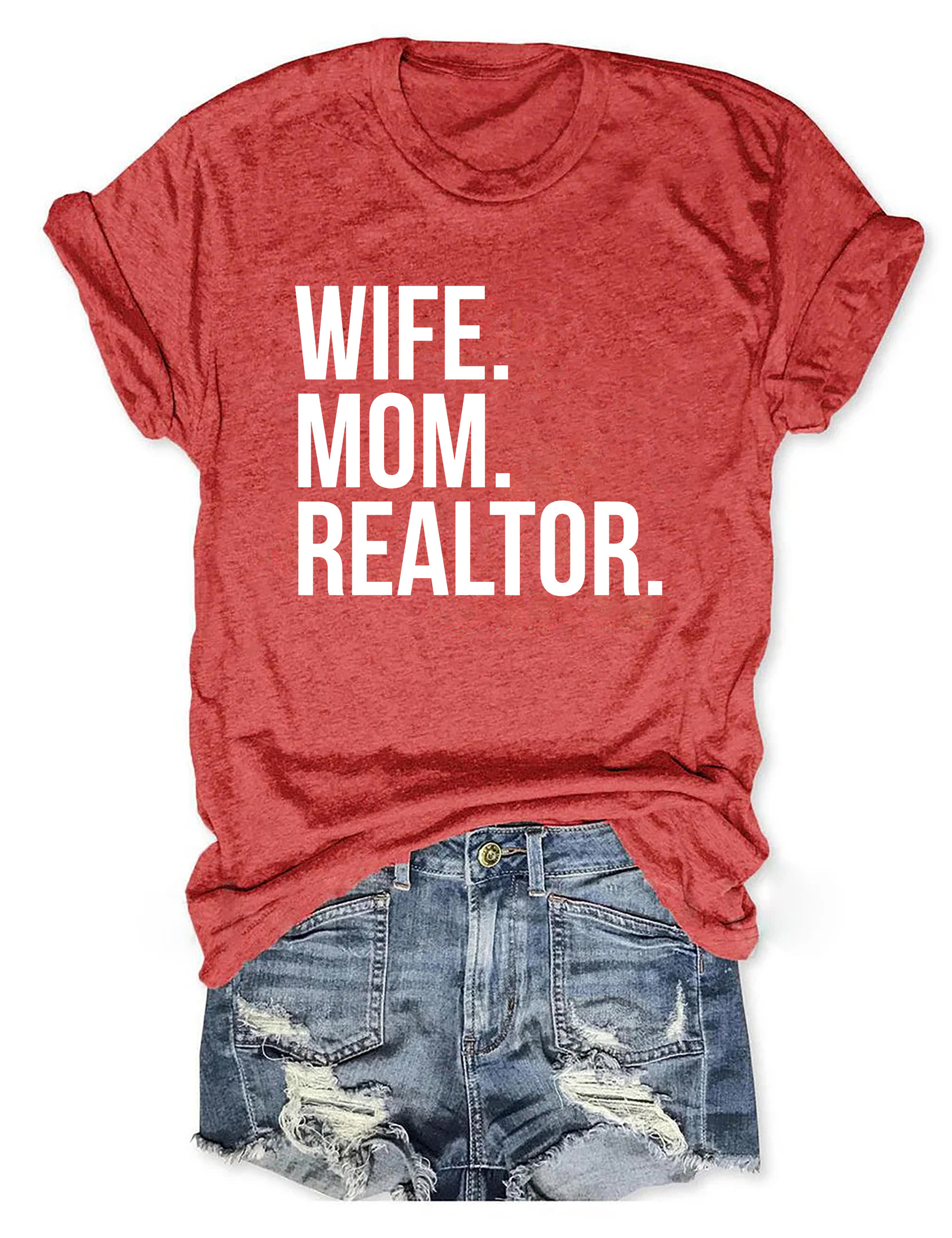 Wife Mom Realtor T-Shirt Funny Style Sarcastic Clothes Fun Gifts For Women