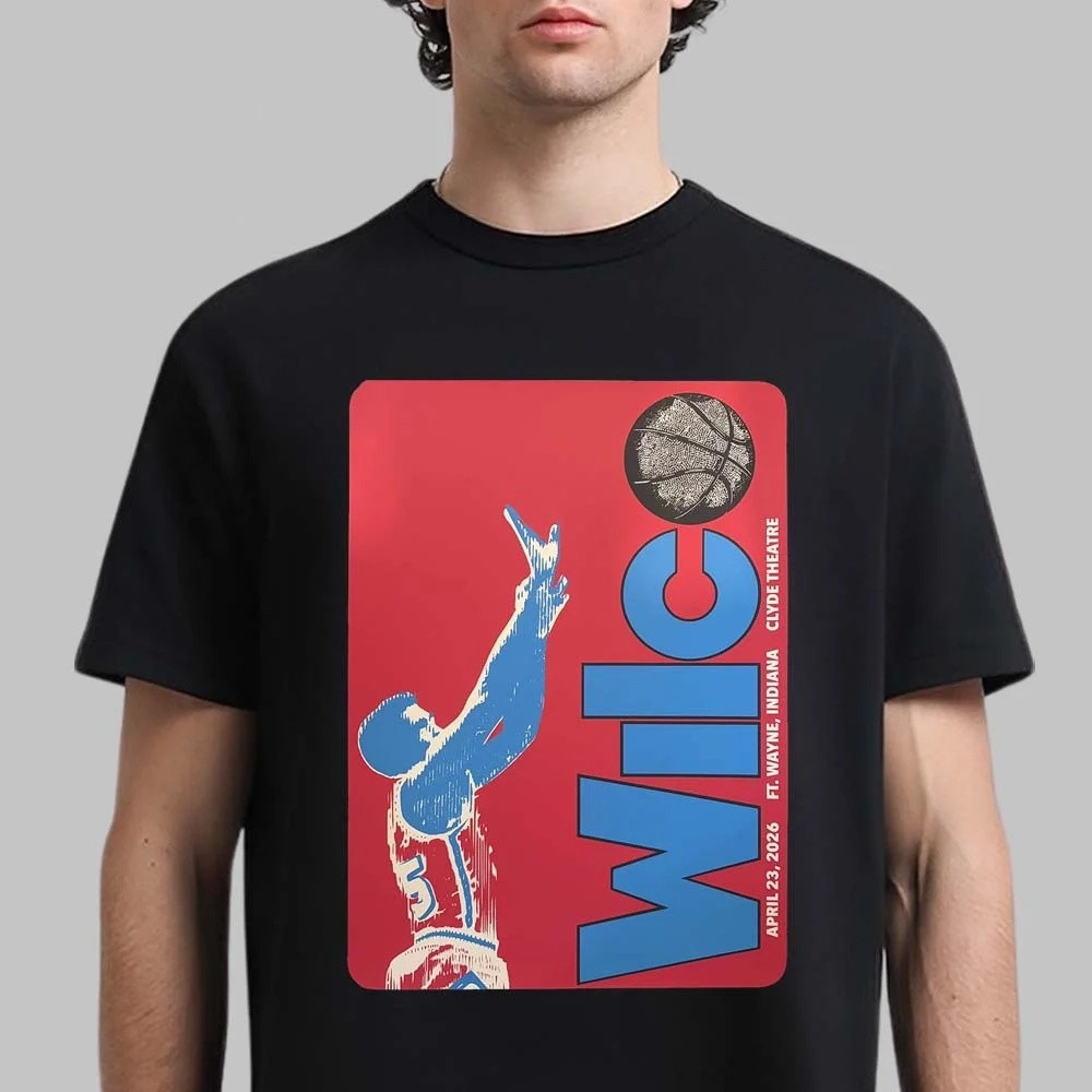 Wilco Fort Wayne Indiana 2026 T-Shirt Wilco Merch Unique Gift For Boyfriend