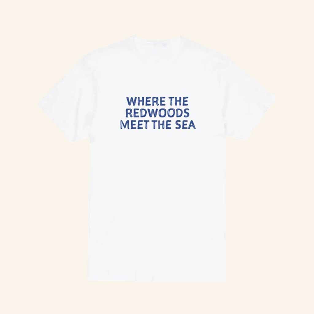 Windser Merch Where The Redwoods Meet The Sea T-Shirt Gift Ideas For Husband Windser Merch Where The Redwoods Meet The Sea T-Shirt Gift Ideas For Husband
