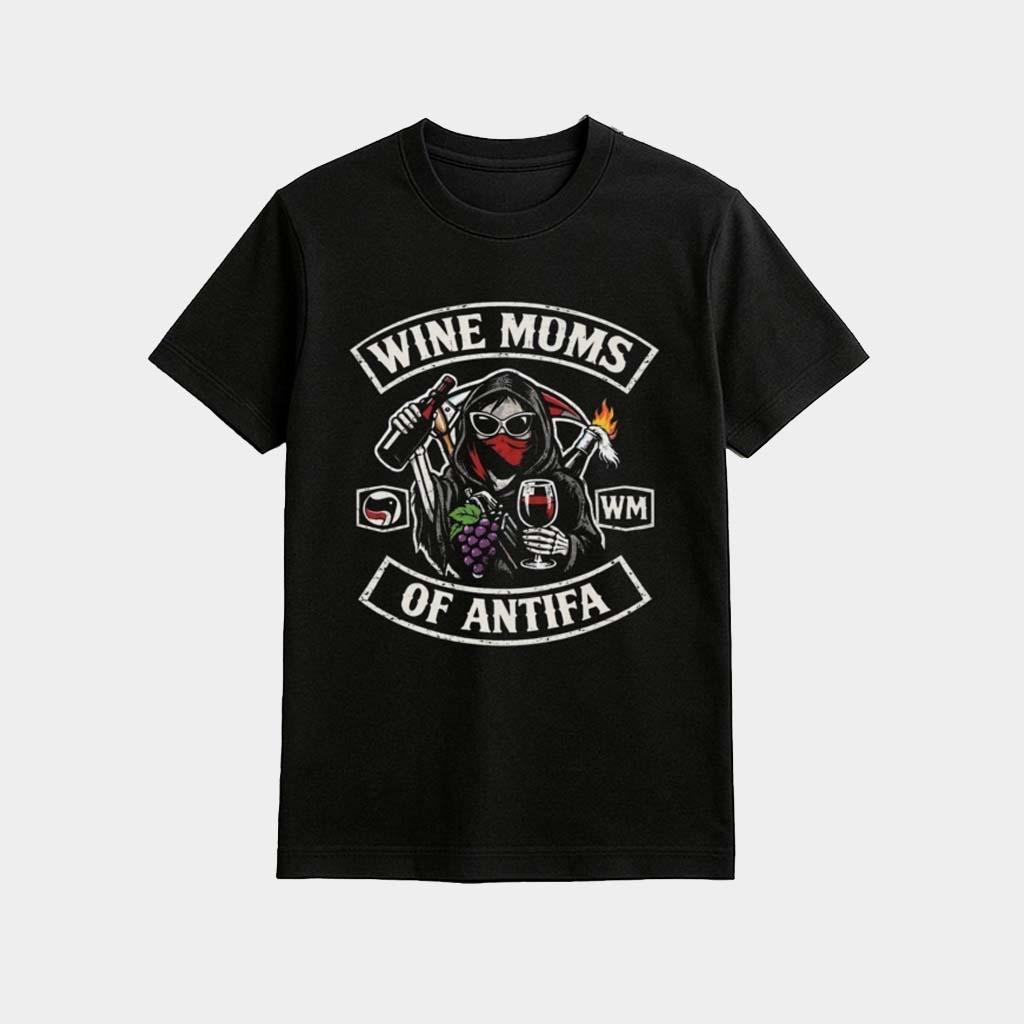 Wine Moms Of Antifa Shirt Gift Ideas For Wife