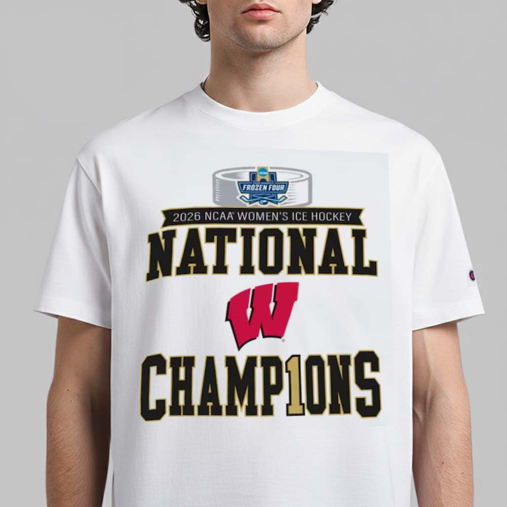 Wisconsin Badgers Women's Ice Hockey 2026 National Champions T-Shirt Wisconsin Badgers Clothes