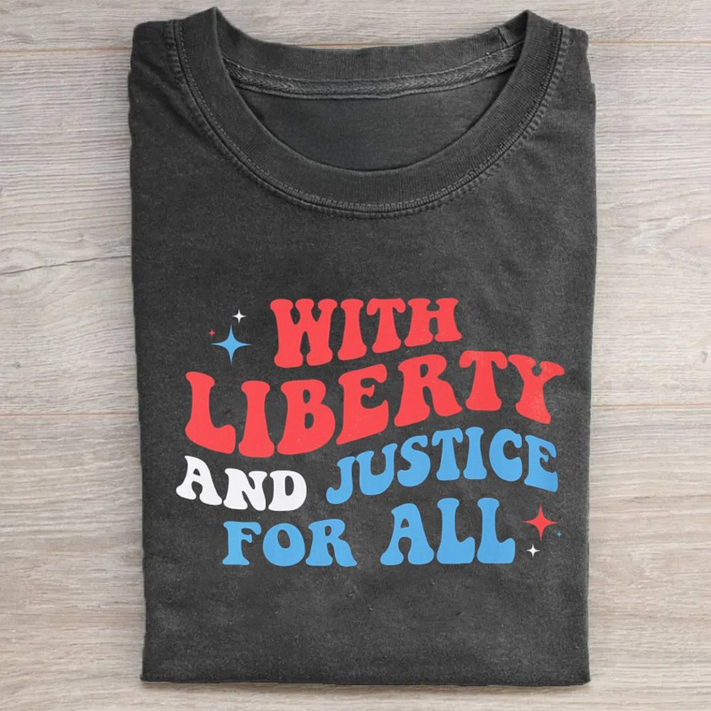 With Liberty And Justice For All T-shirt Useful Gift For Boyfriend