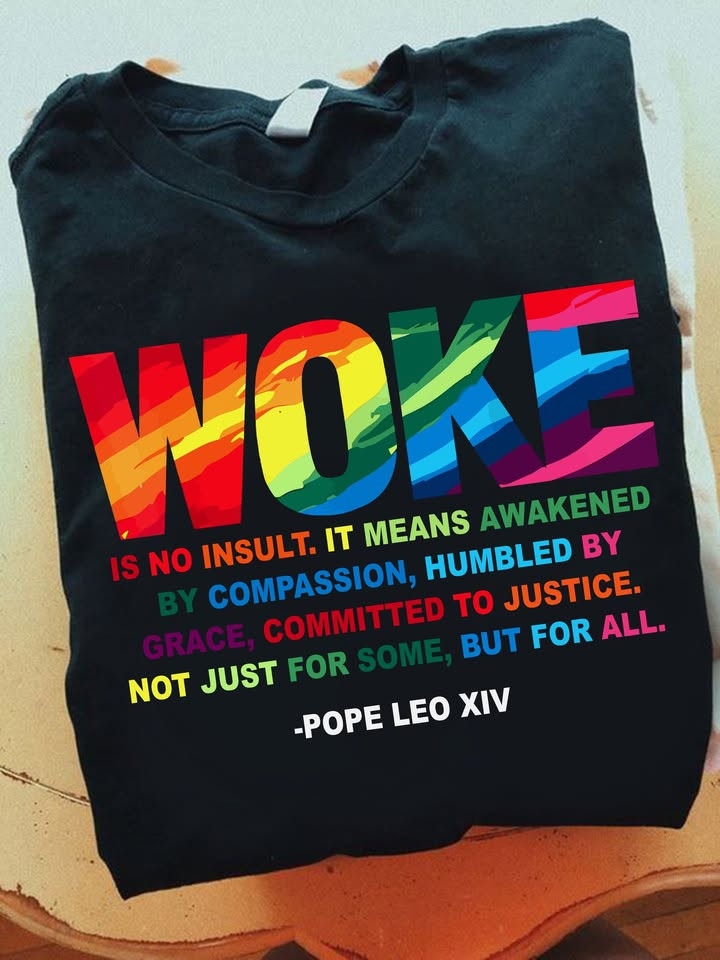 Woke Is No Insult T-Shirt Anti Trump Clothing Unique Gift for Freedom Lovers
