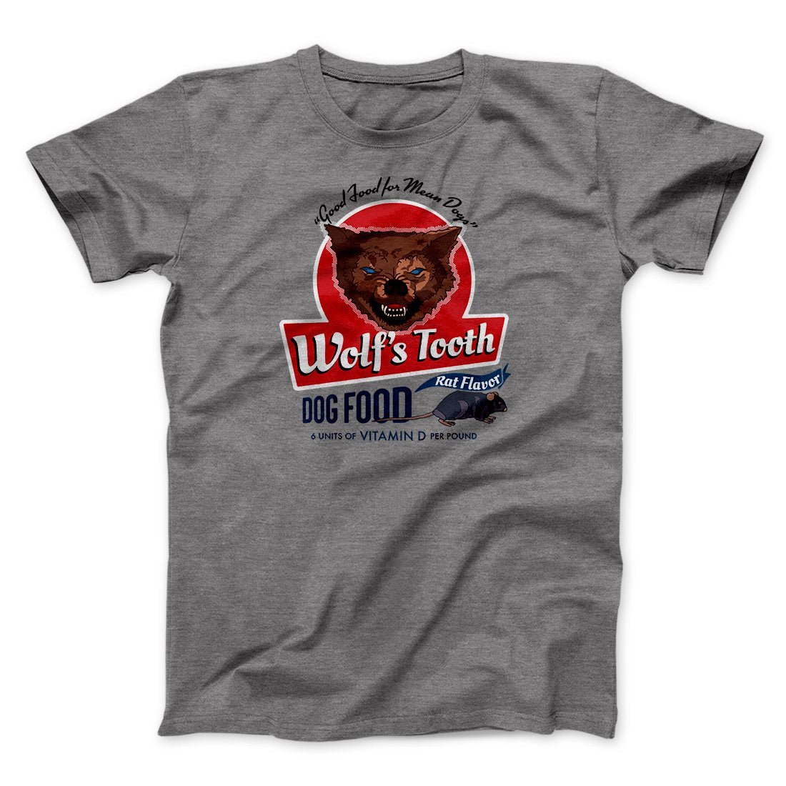 Wolf's Tooth Dog Food Funny Movie Unisex T-Shirt Gift For Friends
