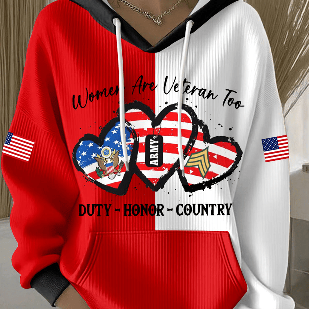 Woman Are Veteran Too Hoodie Proud Female Veteran Apparel Patriotic Gift For Wife