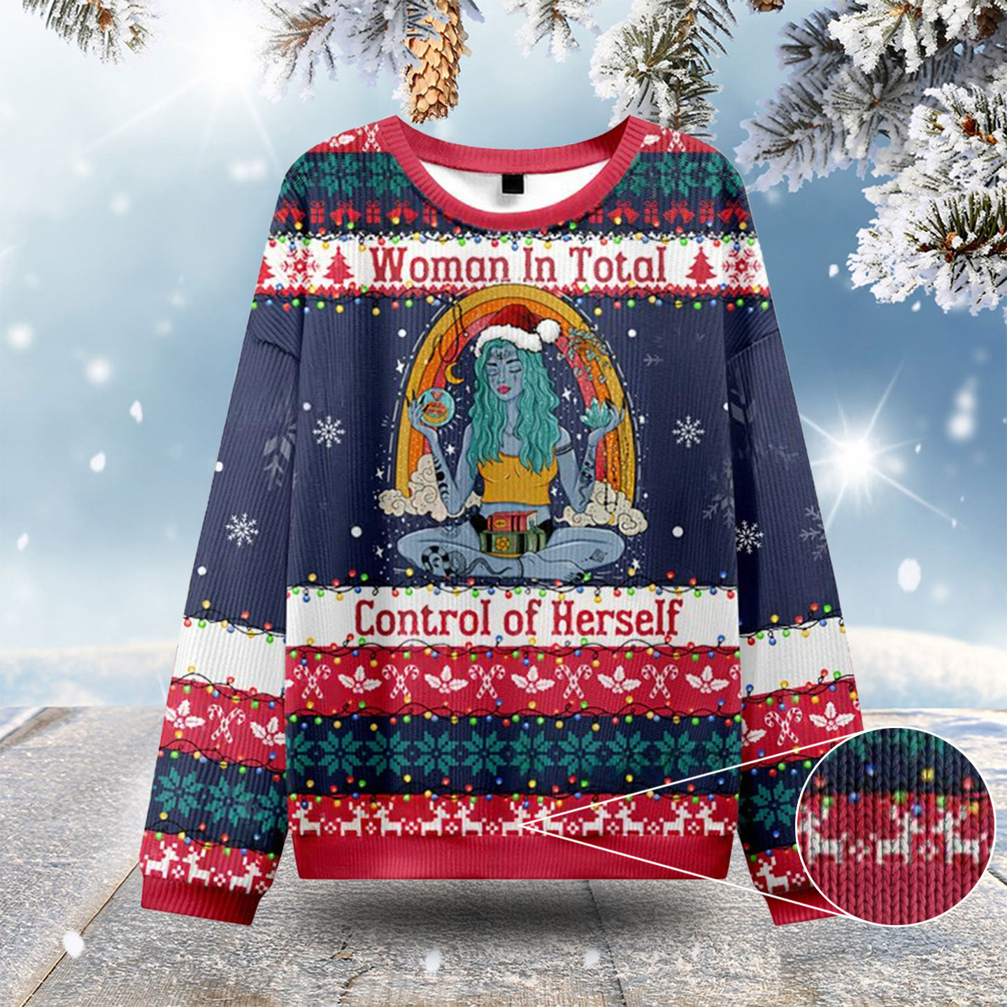 Women In Total Control Of Herself Ugly Christmas Sweatshirts Funny Xmas Sweaters Gifts For Mom
