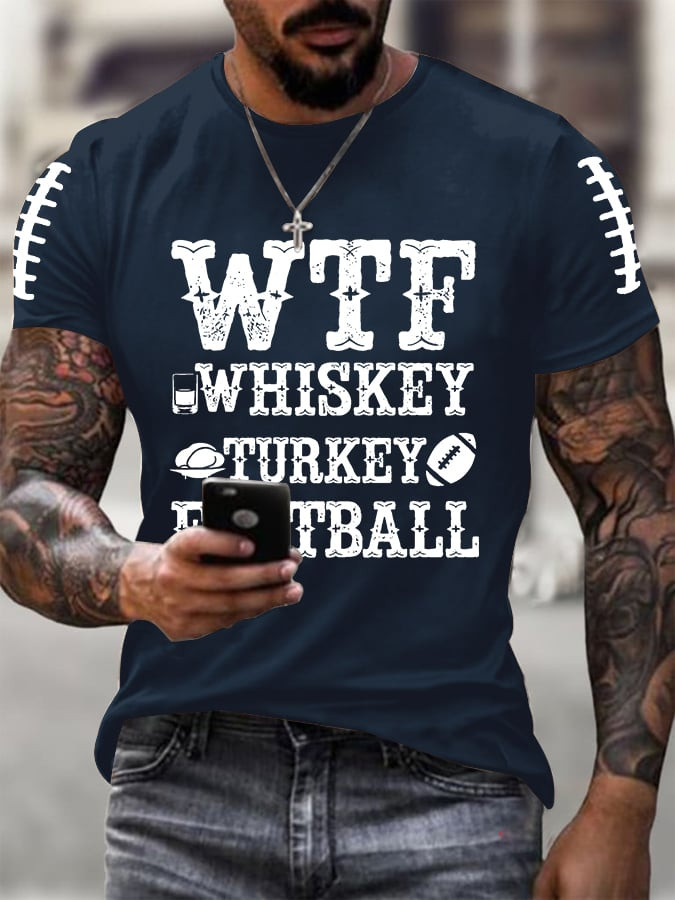 WTF Whiskey Turkey Football T-Shirt Pumpkin Season Clothing Thanksgiving Gifts For Him