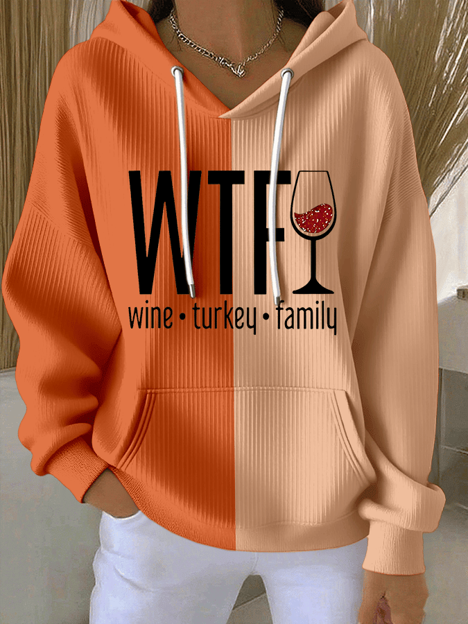 WTF Wine Turkey Family Hoodie Family Feast Apparel Thanksgiving Gifts Ideas