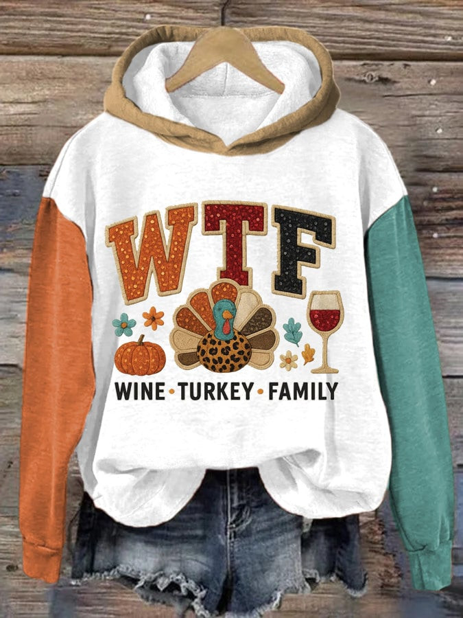 WTF Wine Turkey Family Hoodie Family Feast Clothing Unique Thanksgiving Family Presents
