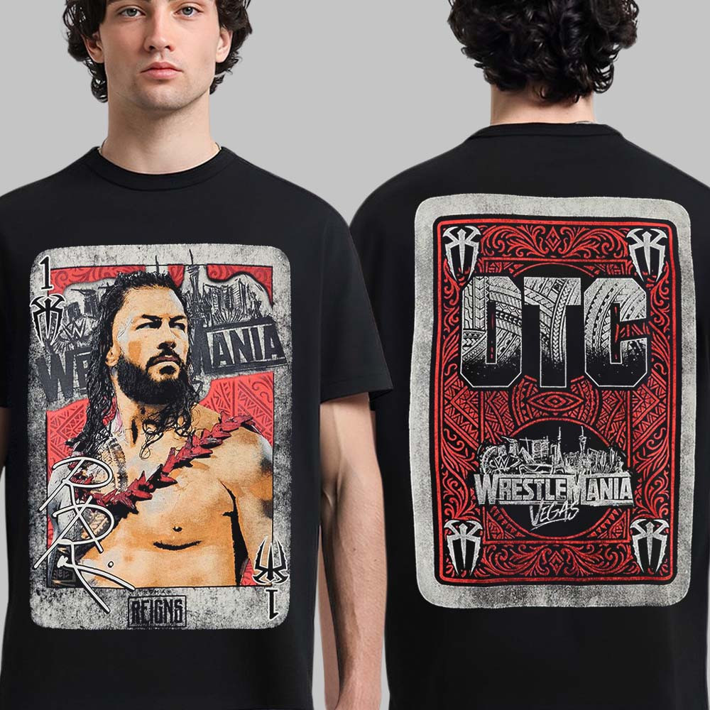 WWE Roman Reigns WrestleMania Card T-Shirt WWE Fan Merch Roman Reigns Lover Gift