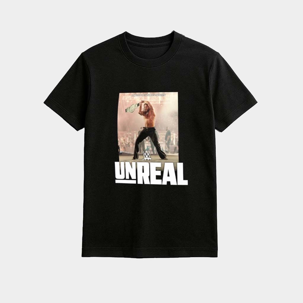 WWe Seth Rollins Unreal Shirt Seth Rollins Merch Gifts For Wrestler Fans