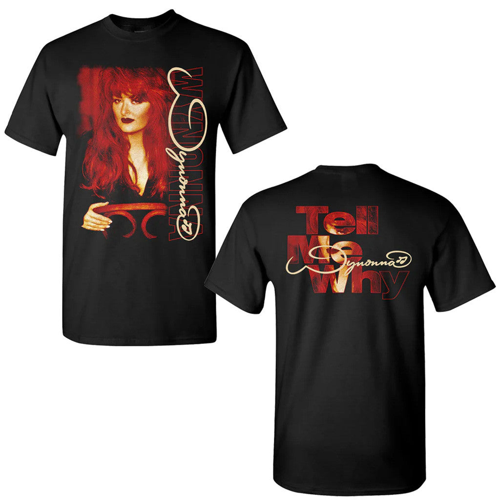 Wynonna Judd Merch Tell Me Why T-Shirt Gifts For Music Enthusiasts Wynonna Judd Merch Tell Me Why T-Shirt Gifts For Music Enthusiasts