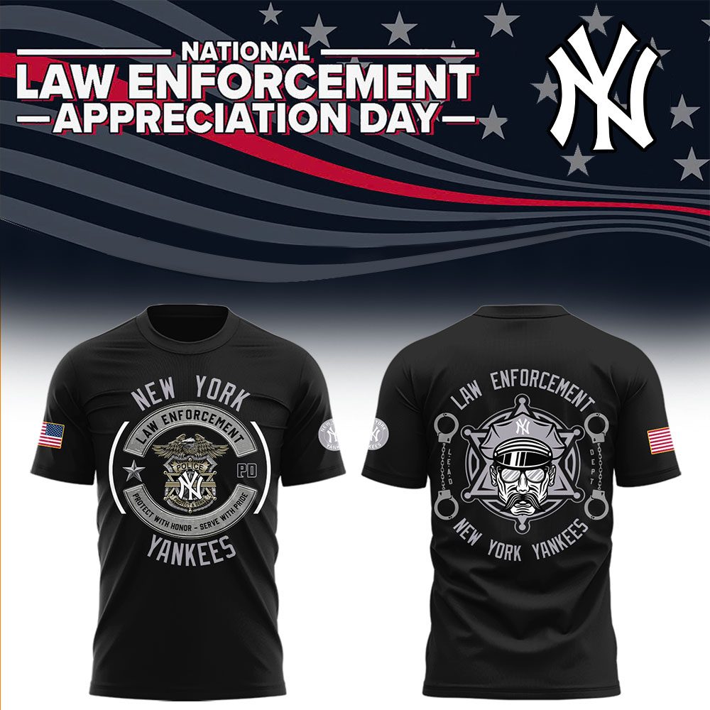 Yankees x Law Enforcement Appreciation Day 2025 T-Shirt Gifts For Baseball Fans