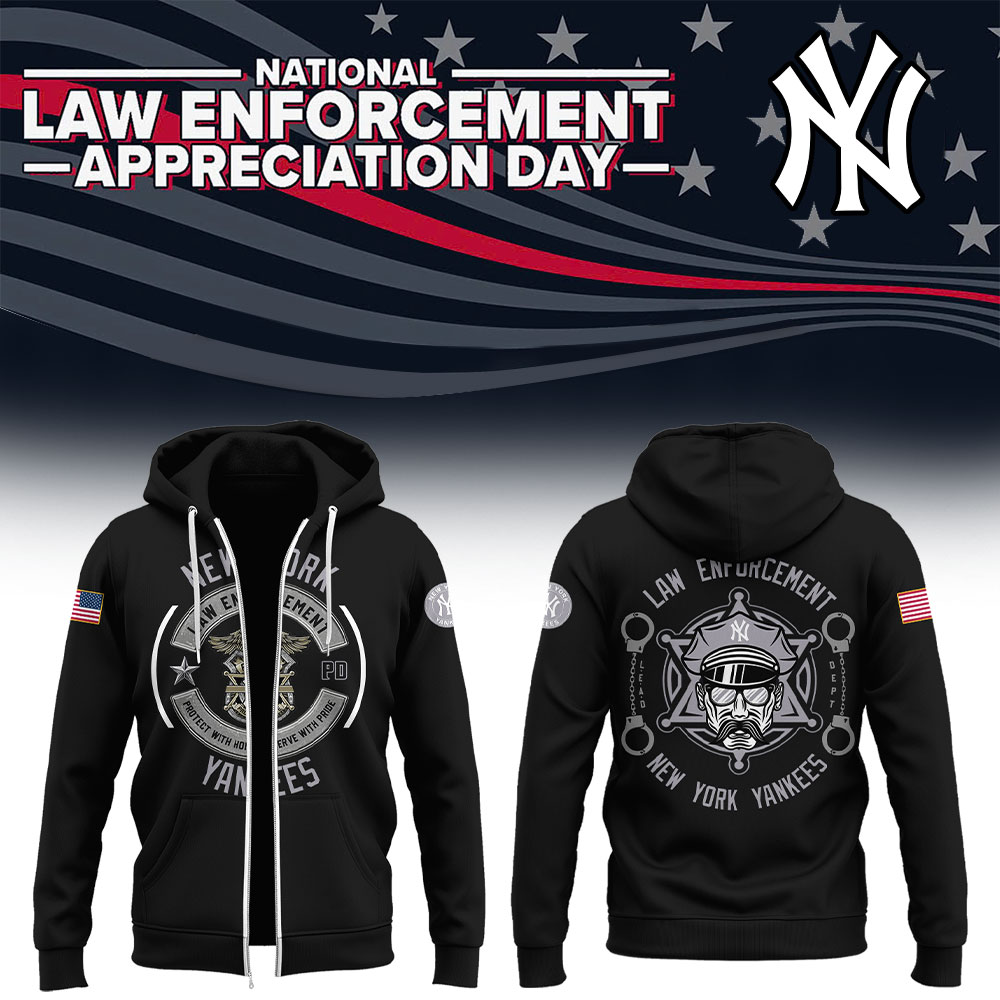 Yankees x Law Enforcement Appreciation Day 2025 Zip Hoodie Baseball Father's Day Gifts