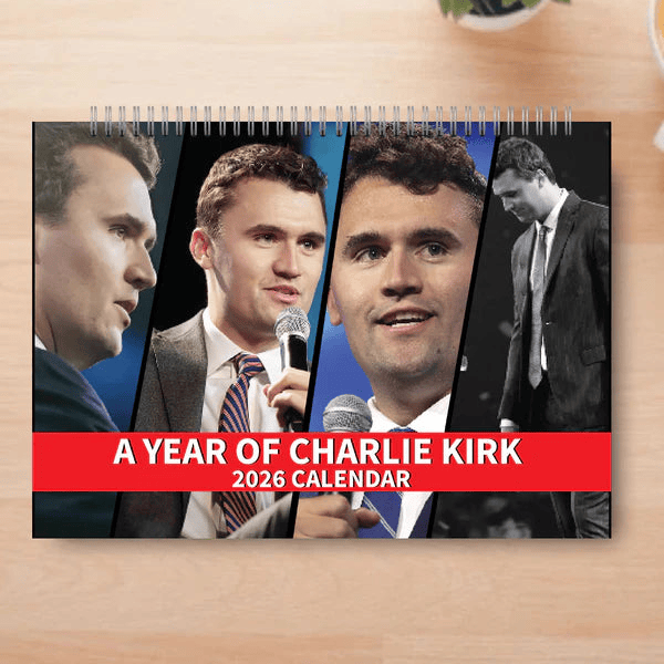 Year Of Charlie Kirk Wall Calendar 2026 Inspirational Wall Calendar
