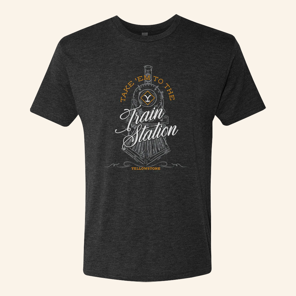 Yellowstone Merch Yellowstone Take Em To The Train Station T-Shirt Gifts For Papa