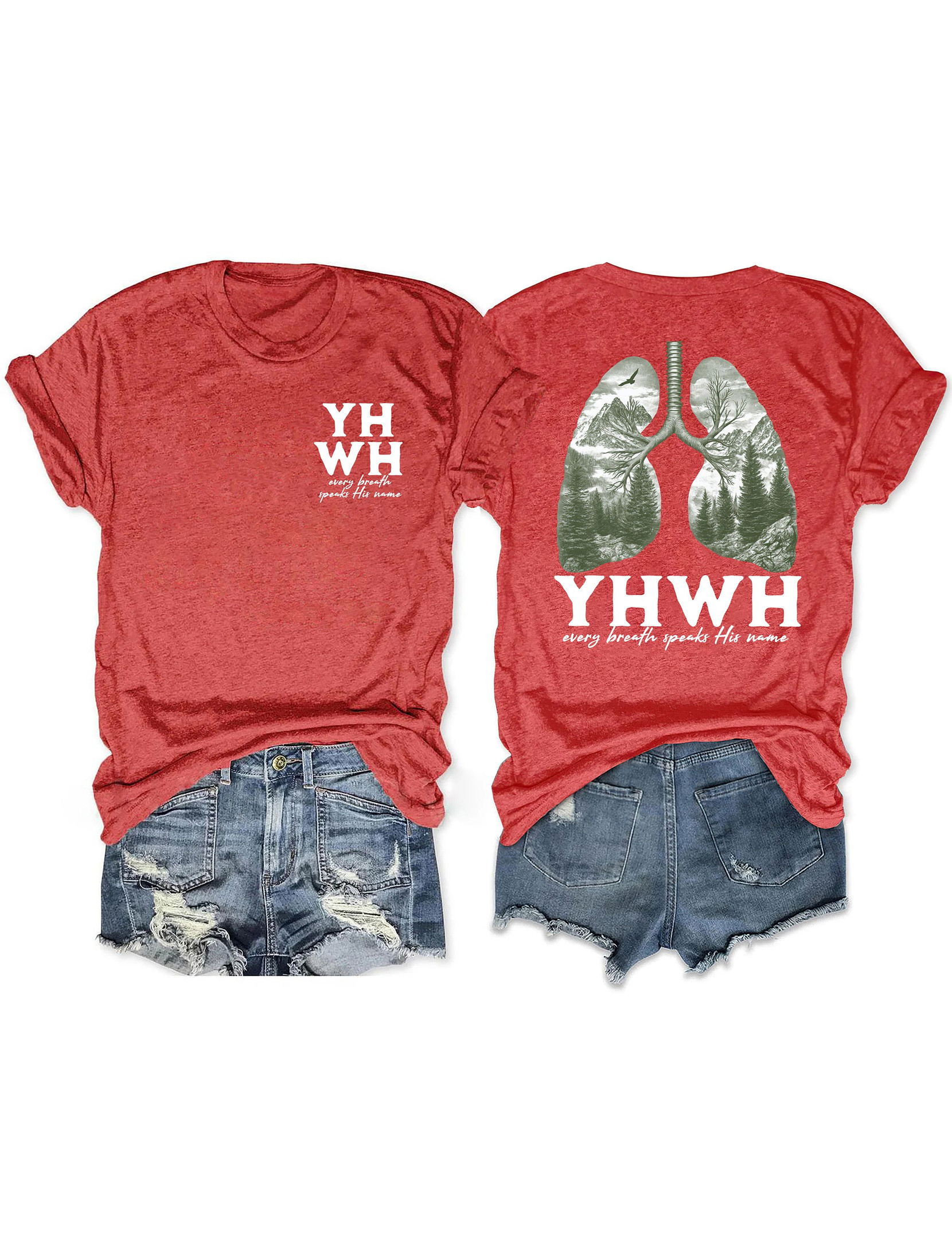 Yhwh Lungs Christian T-Shirt Every Breath Speaks His Name Shirt Christian Gifts