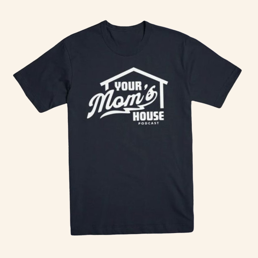 YMH Studios Merch Your Mom's House Podcast T-Shirt Gift Ideas For Wife YMH Studios Merch Your Mom's House Podcast T-Shirt Gift Ideas For Wife