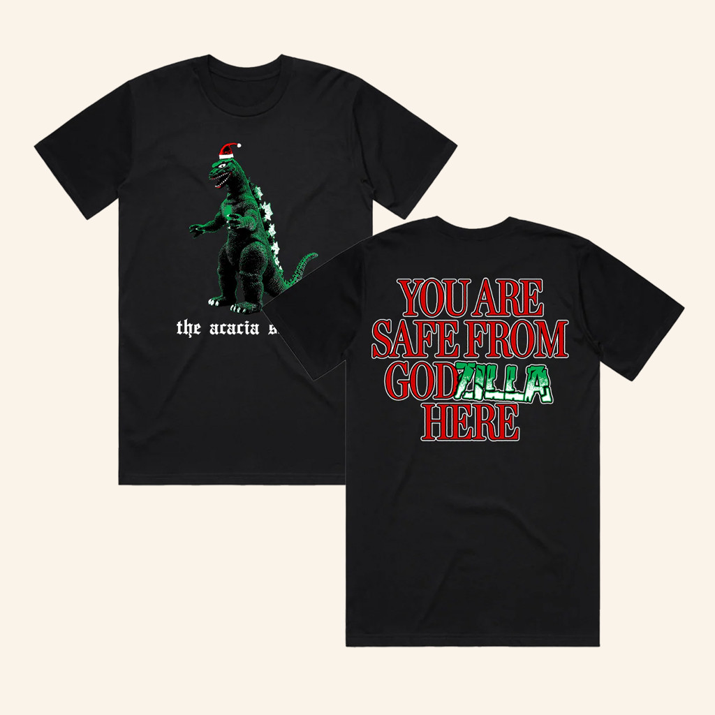 You Are Safe From God Here Merch Safe From Godzilla Shirt Dad Christmas Gifts