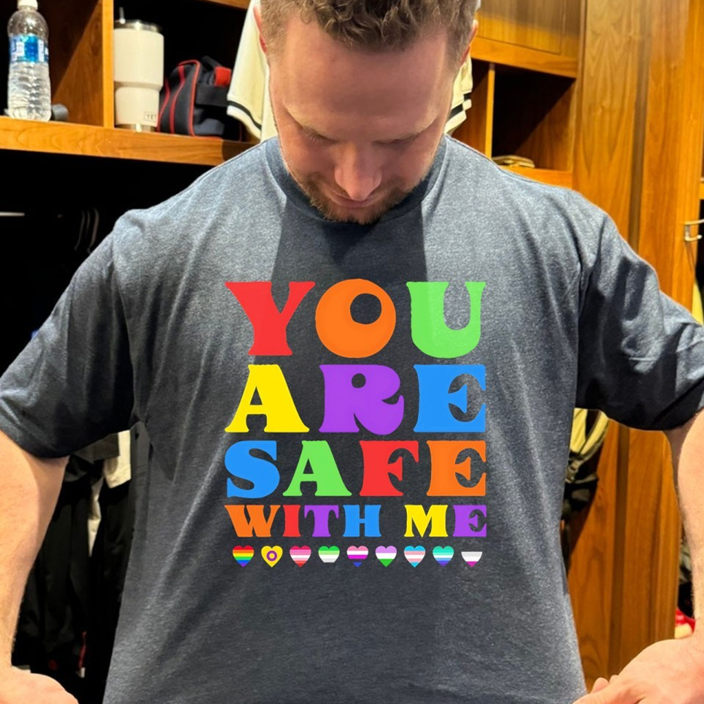 You Are Safe With Me LGBT T-Shirt Gifts For Gays