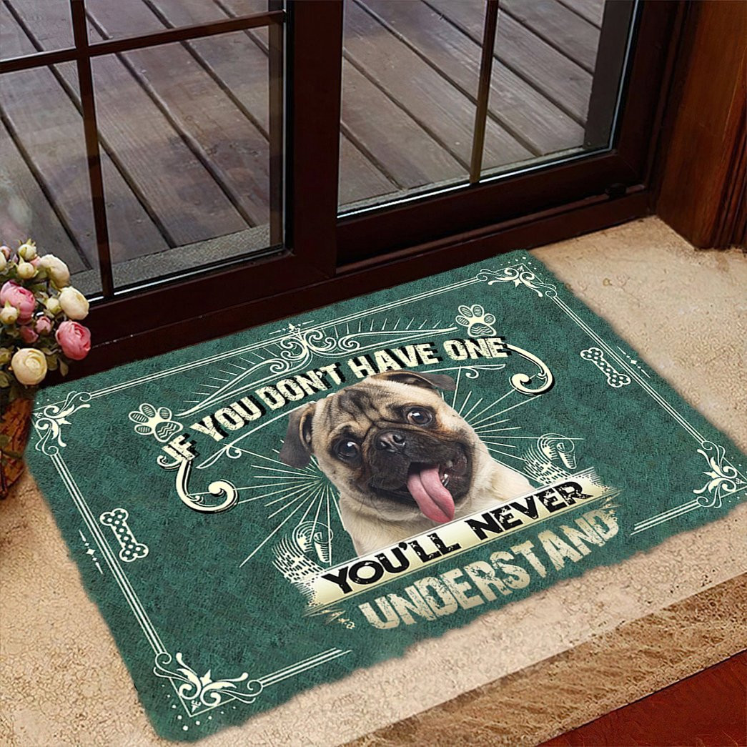 You Don'T Have One Pug Doormat Front Door Entryway Ideas Great Gifts For Dog Lovers