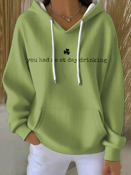 You Had Me At Day Drinking St Patricks Day Hoodie Funny Irish Gift Shamrock Outfit Women