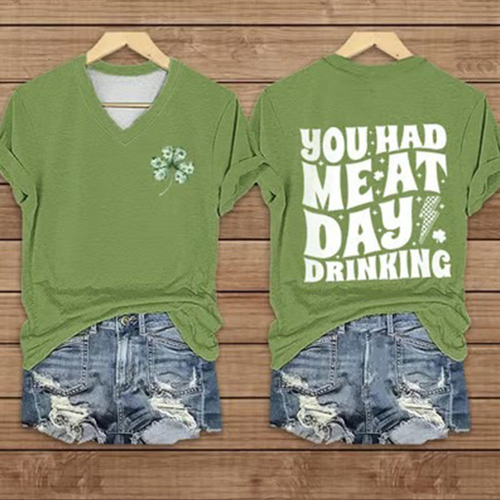 You Had Meat Day Drinking St. Patrick's Day V-Neck Shirt For Women's St Paddys Day Shirts You Had Meat Day Drinking St. Patrick's Day V-Neck Shirt For Women's St Paddys Day Shirts
