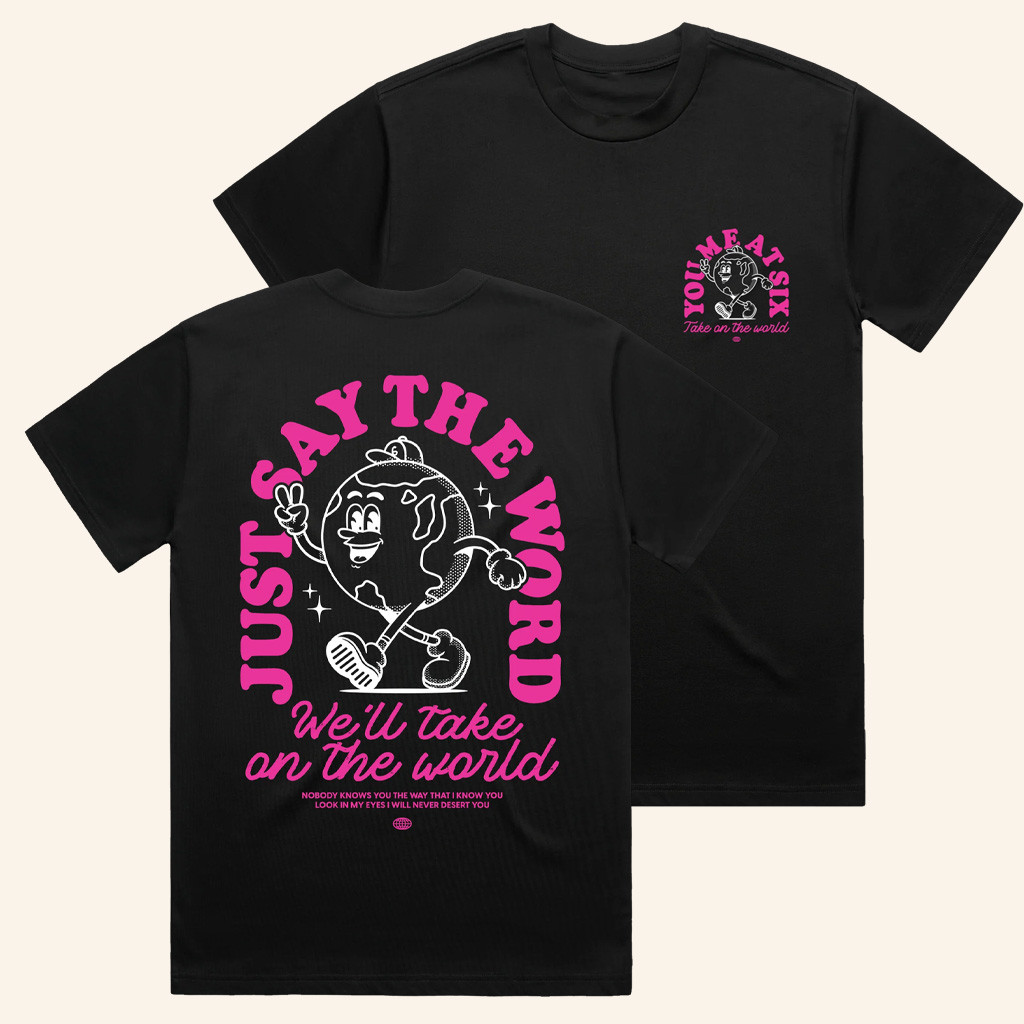 You Me At Six Merch Take On The World T-Shirt Best Gifts For Sister