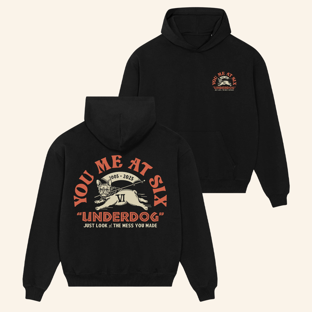 You Me At Six Merch Underdog Hoodie Christmas Ideas For Him You Me At Six Merch Underdog Hoodie Christmas Ideas For Him