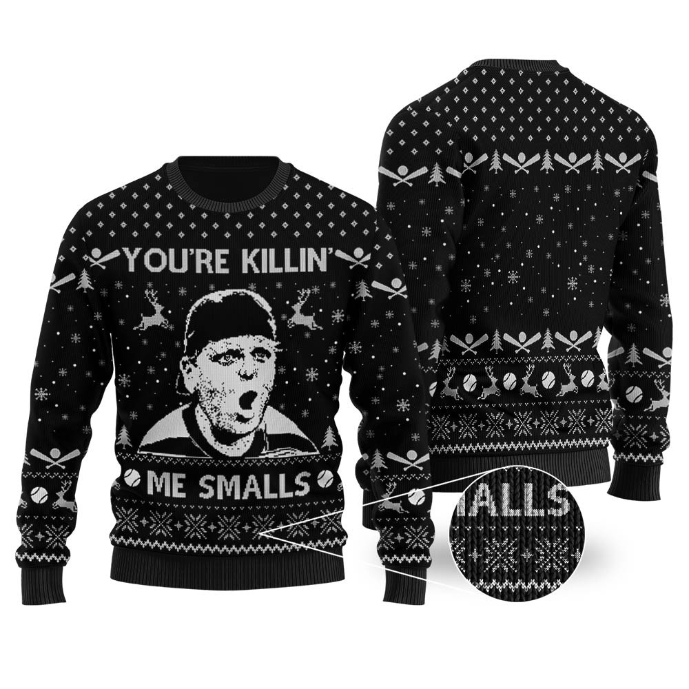 Youre Killin Me Smalls The Sandlot Ugly Christmas Sweater Black Exclusive Christmas Sweater Merch Gift Edition