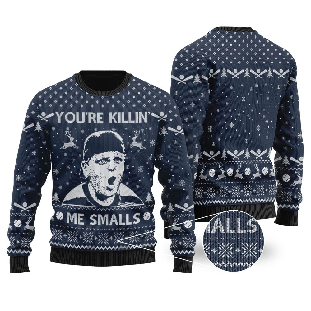 Youre Killin Me Smalls The Sandlot Ugly Christmas Sweater Navy Personalized Christmas Sweatshirt Gift for Family