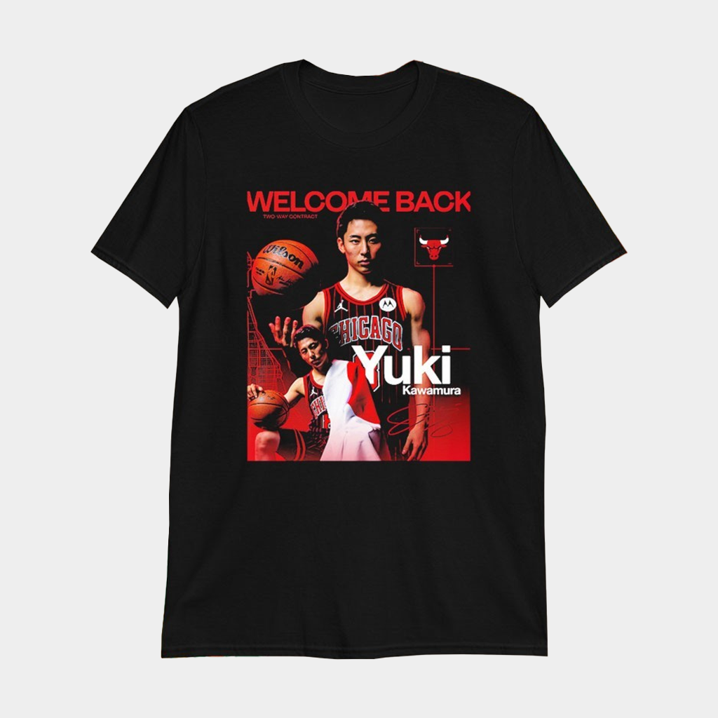 Yuki Kawamura Welcome Back Chicago Basketball T-Shirt Yuki Kawamura Merch Gifts For Fans
