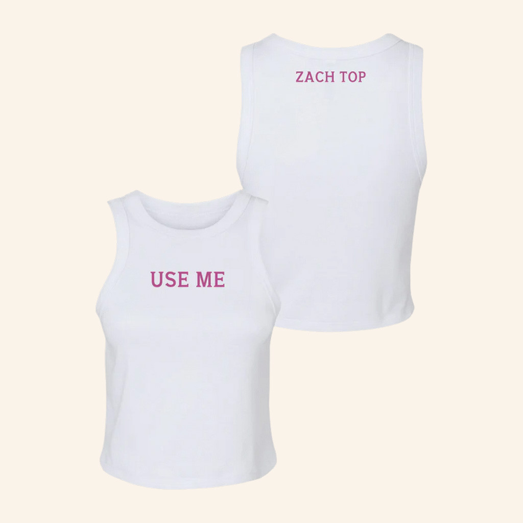 Zach Top Merch USE Me Tank Top Christmas Present For Girlfriend Zach Top Merch USE Me Tank Top Christmas Present For Girlfriend