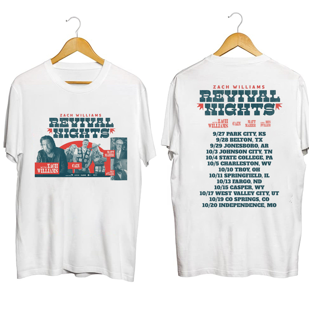 Zach Williams Tour 2024 Shirt Shirt Zach Williams Merch Best Gifts For Dad