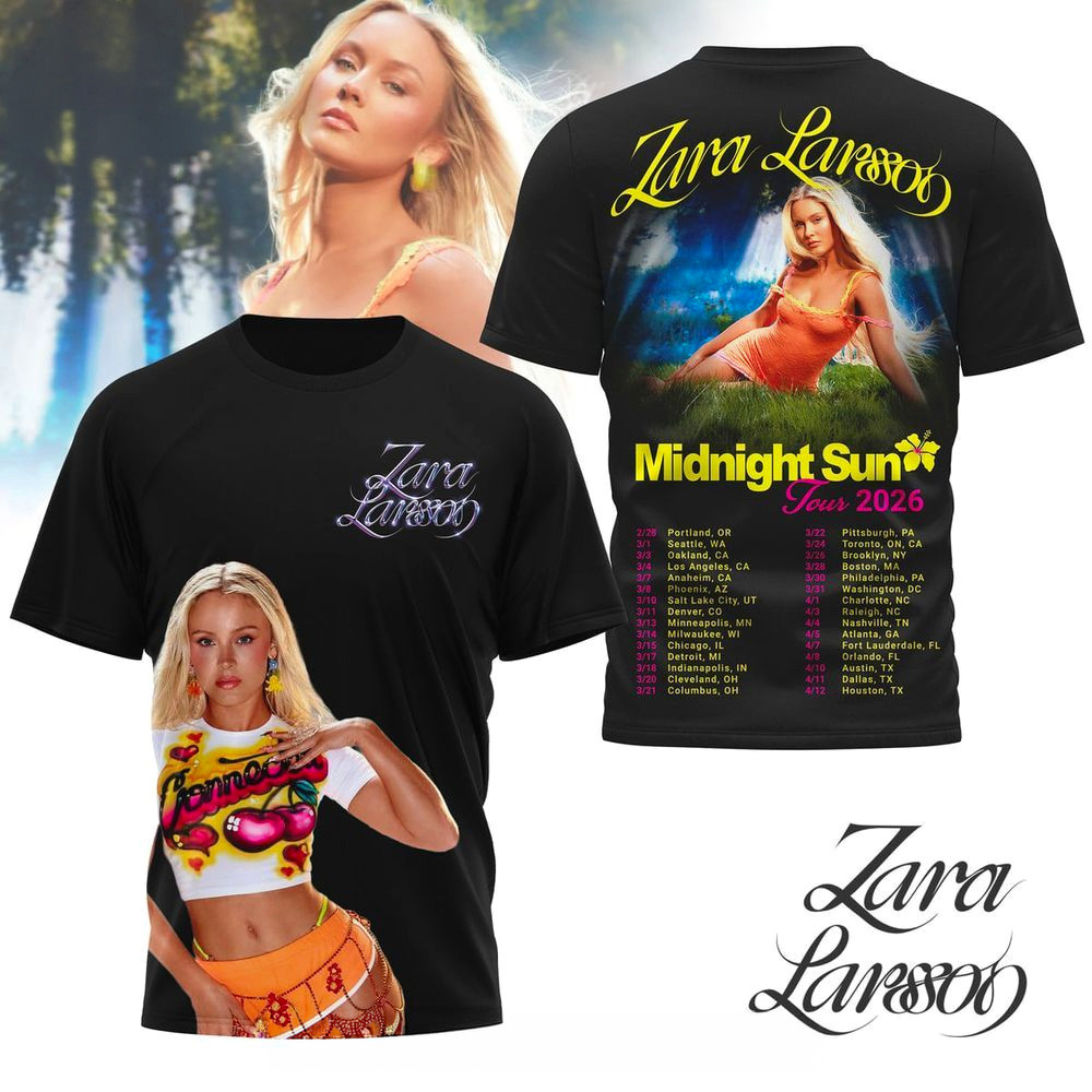 Zara Larsson Midnight Sun Tour 2026 T-Shirt Zara Larsson Merch Gifts For Sister