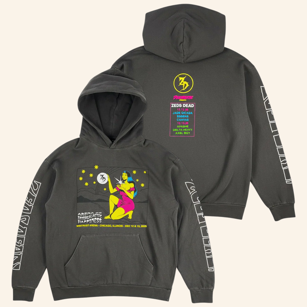 Zeds Dead Merch Chicago Arena Of Intergalactic Happiness Hoodie Presents For Music Lovers