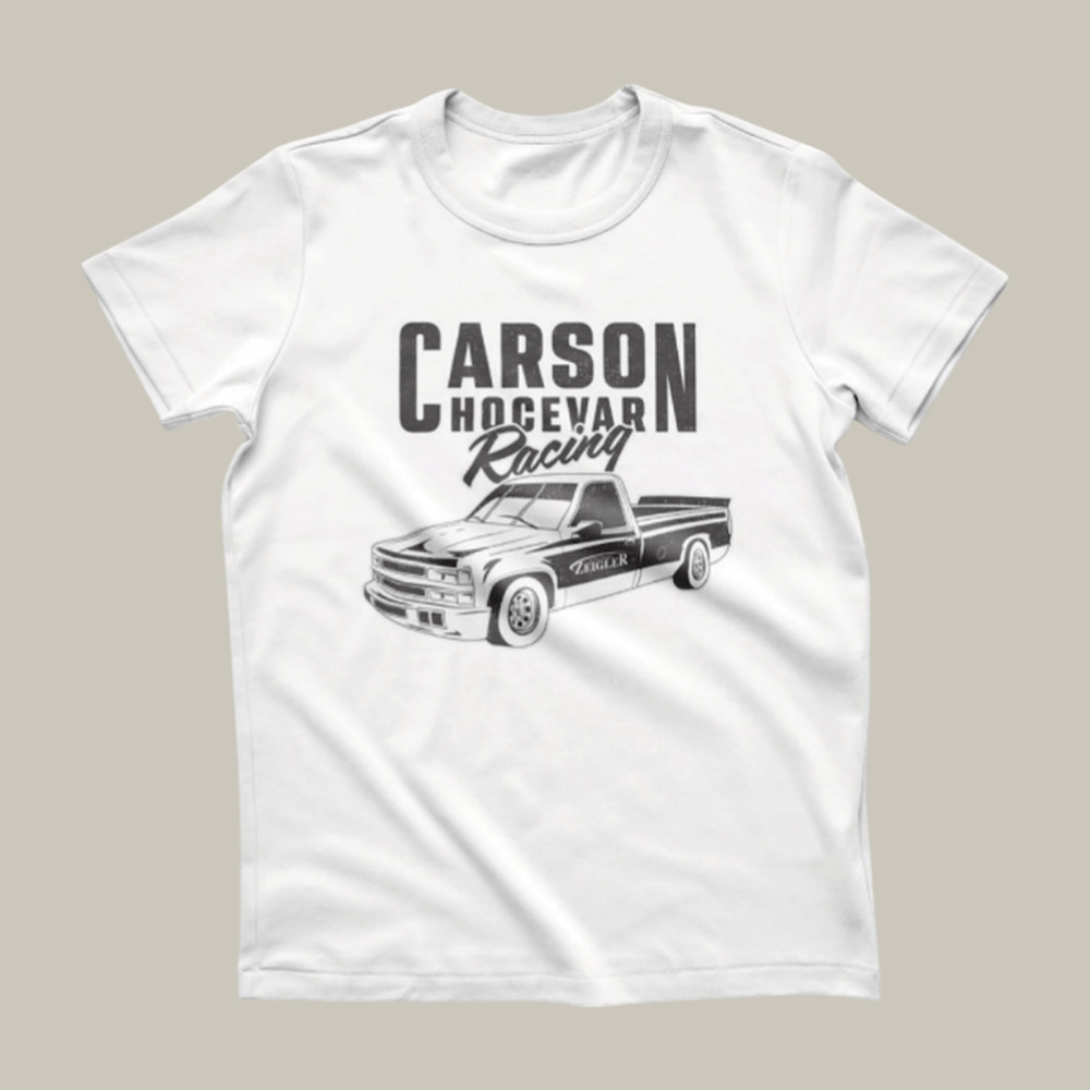 Zeigler Carson Hocevar T-Shirt Car Racer Fan Merch Best Present For Carson Hocevar Fans
