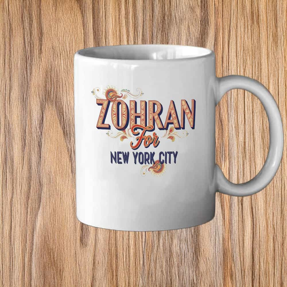 Zohran For New York City Mug NYC Mayoral Race Inspired Progressive Mamdani Campaign Gifts