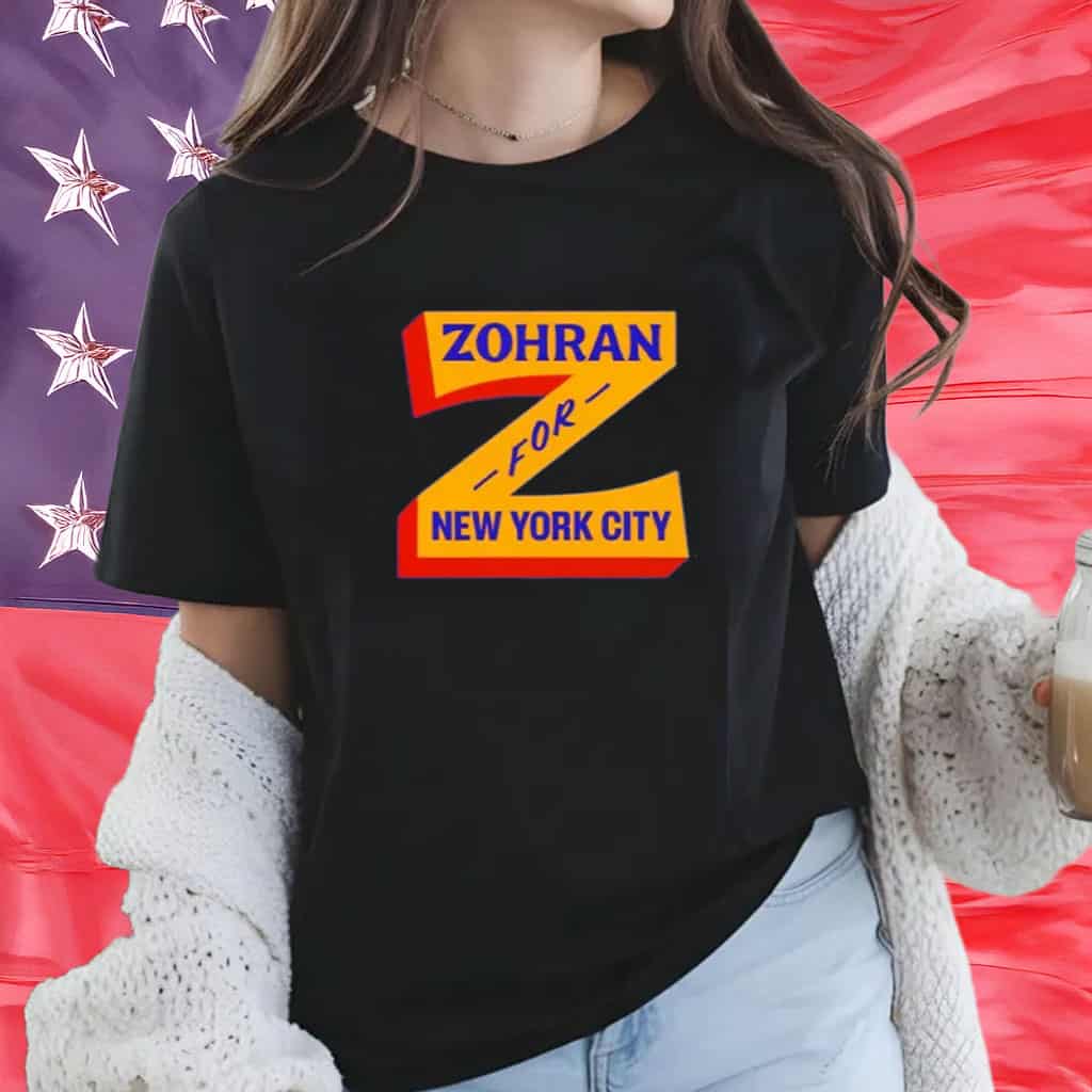 Zohran For New York City Shirt Z For Zohran Tee Pride Political Support Gifts