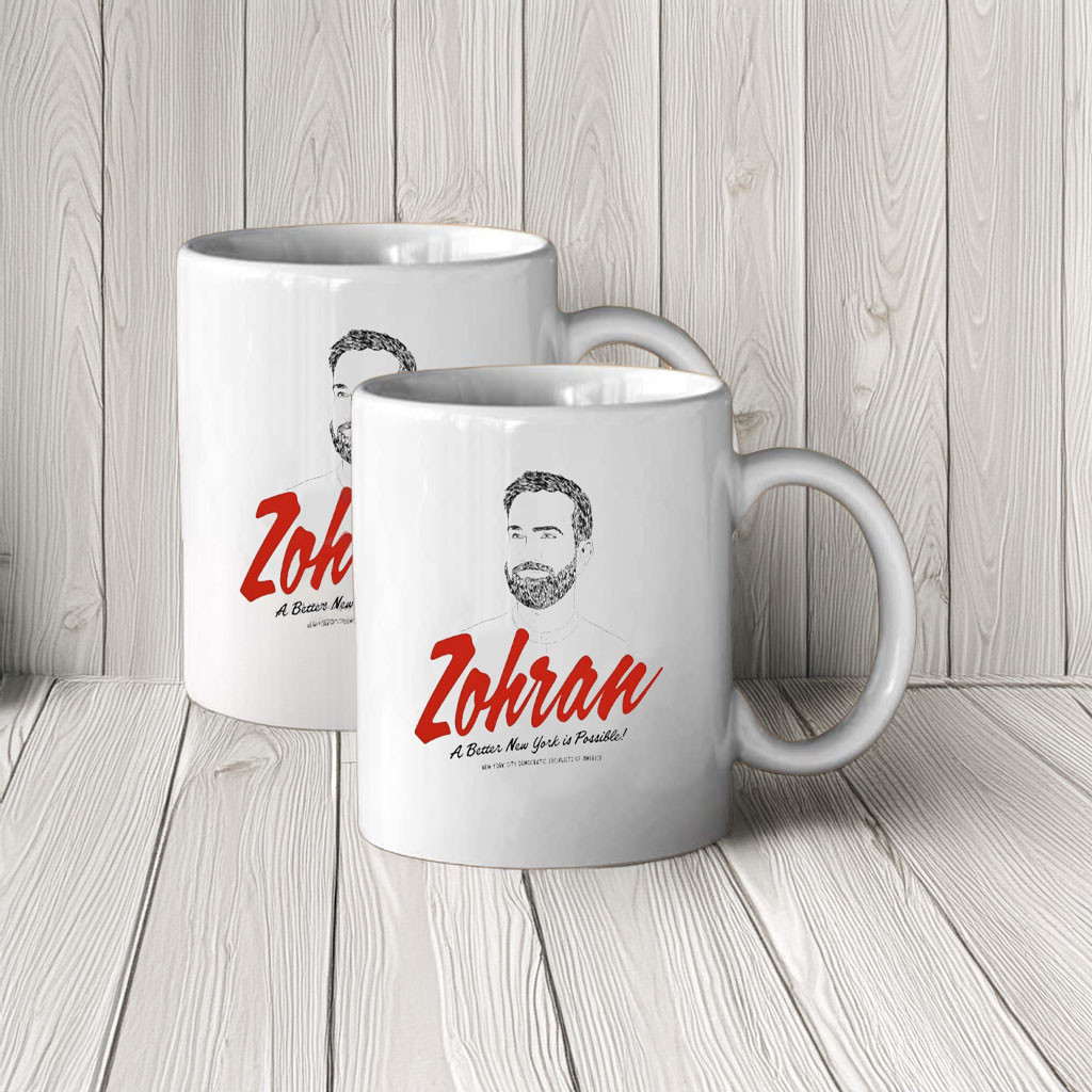 Zohran Mamdani A Better New York Mug NYC's First Muslim Mayor Zohran Political Gifts
