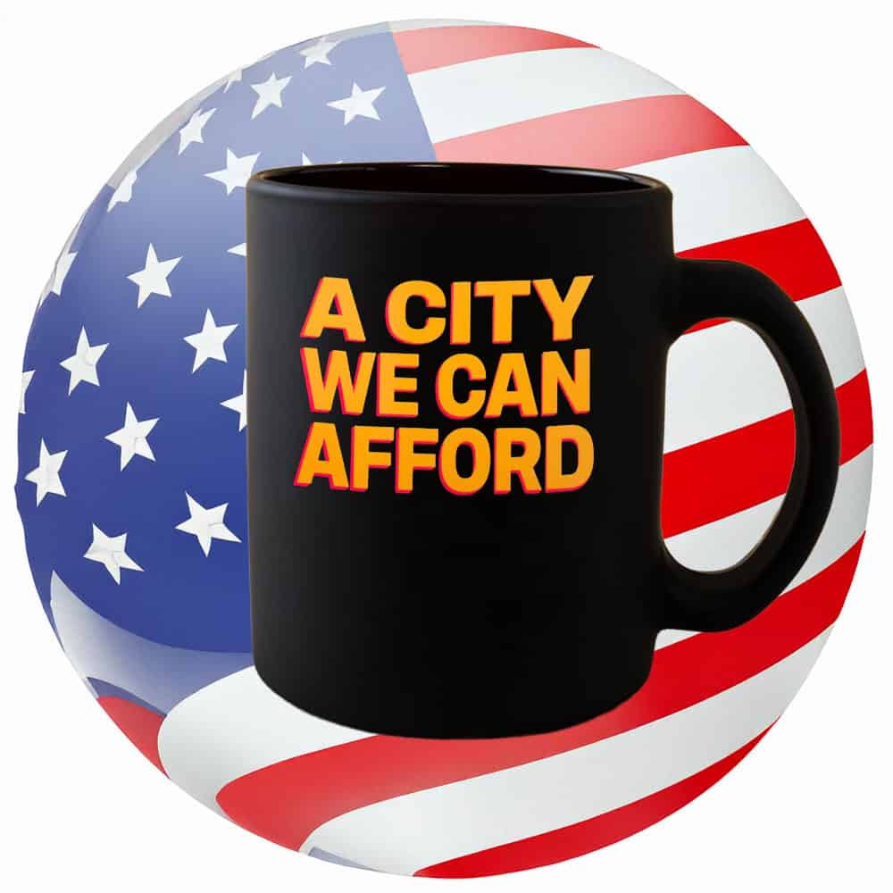 Zohran Mamdani A City We Can Afford Mug Victory Race Zohran Mayor NYC Gifts